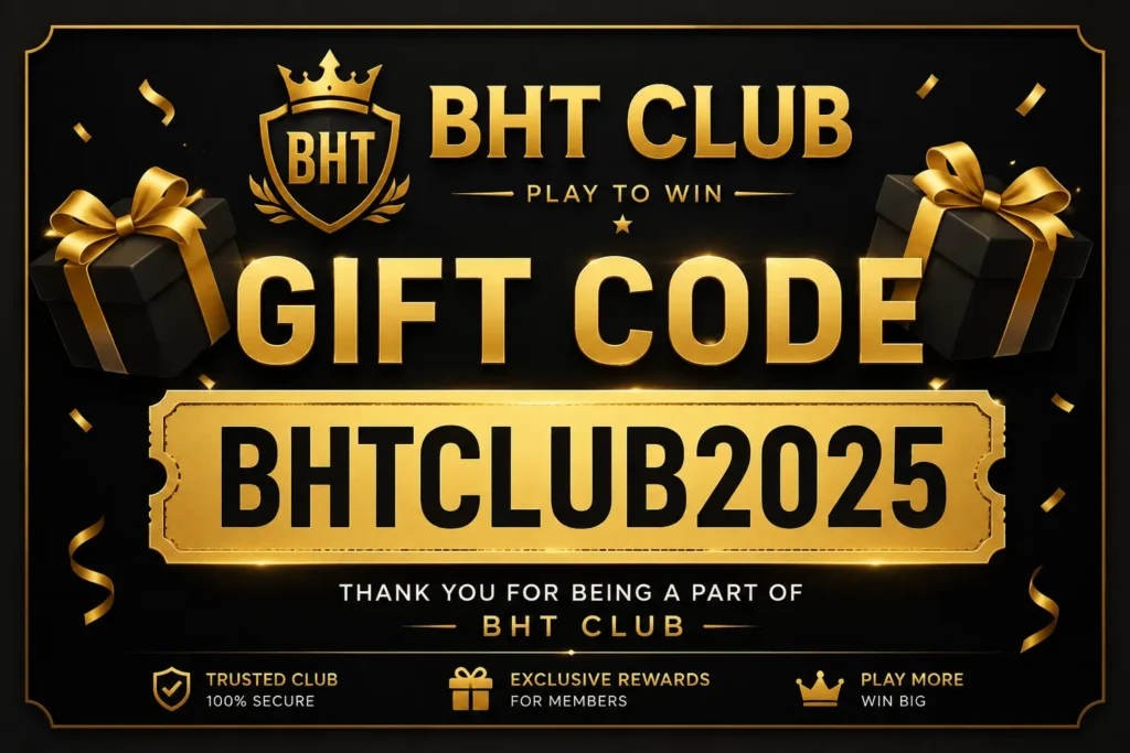 Bht Club Gift Code